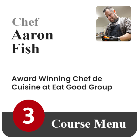 Aaron Fish 3-Course Menu | $100 per guest