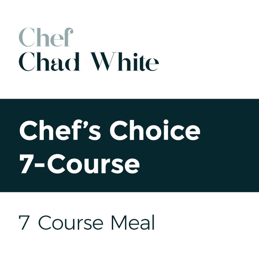 Chef's Choice - 5 day notice - $200 per guest
